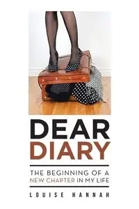 Dear Diary - Hannah Louise