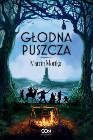 eBook Głodna Puszcza - Marcin Mortka mobi epub