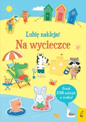 Na wycieczce. Lubię naklejać - Hannah Watson