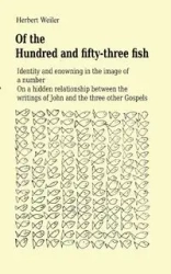 Of the Hundred and fifty-three fish - Herbert Weiler