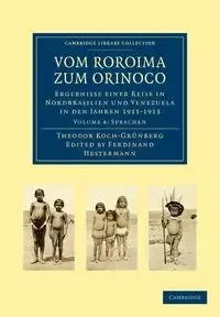 Vom Roroima Zum Orinoco - Koch-Grunberg Theodor