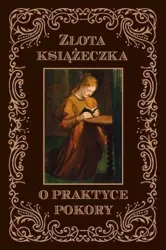 Złota książeczka o praktyce pokory - Dom Sans od Św. Katarzyny