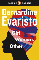 Girl, Woman, Other. Penguin Readers Level 7 wer. angielska - Bernardine Evaristo