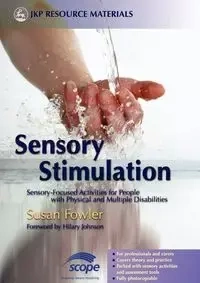 Sensory Stimulation - Susan Fowler