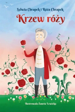 Krzew róży - Sylwia Chrapek i Róża Chrapek