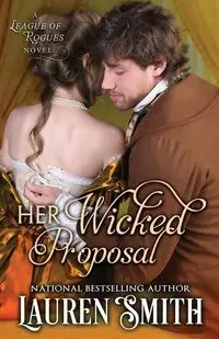 Her Wicked Proposal - Lauren Smith