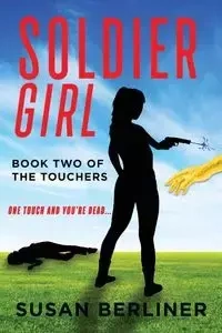 Soldier Girl - Susan Berliner