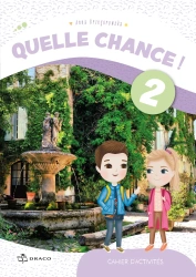 Quelle chance ! 2 zeszyt ćwiczeń - praca zbiorowa