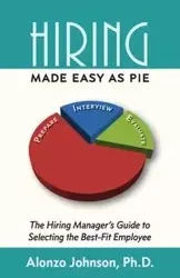 Hiring Made Easy as PIE - Johnson Alonzo