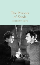 The Prisoner of Zend. Collector's Library - Anthony Hope