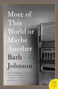More of This World or Maybe Another - Johnson Barb