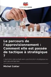 Le parcours de l'approvisionnement - Michal Cukier