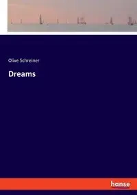 Dreams - Olive Schreiner