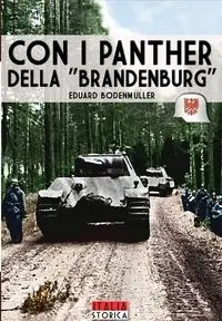 Con i panther della "Brandeburg" - Bodenmuller Eduard