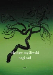 Nagi sad - Wiesław Myśliwski