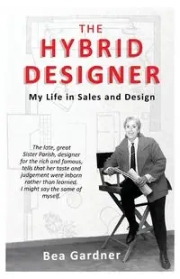 The Hybrid Designer - Bea Gardner