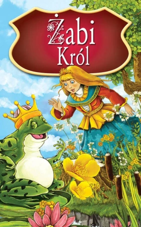 eBook Żabi Król. Najpiękniejsze Baśnie - Peter L. Looker epub mobi