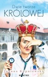 eBook Dwie twarze królowej - Joanna Kupniewska mobi epub