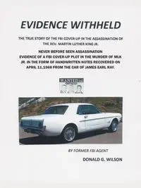 Evidence Withheld - Wilson Donald G.