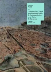 Contestación a varios artículos sobre la Isla de Cuba publicados en el Diario de Barcelona - Francisco de Frías y Jacott