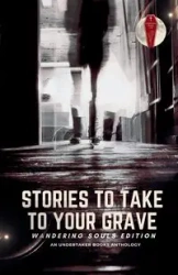 Stories To Take To Your Grave - Winchester D.L.