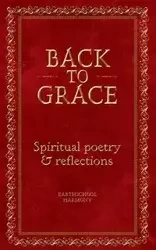 Back To Grace - Harmony Earthschool