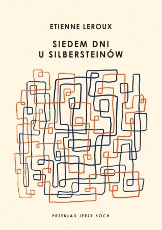Siedem dni u Silbersteinów - Etienne Leroux