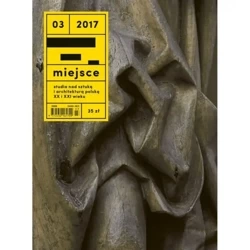 Miejsce Nr 3/2017 - PRACA ZBIOROWA