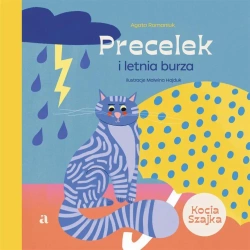 Precelek z Kociej Szajki T.2 Precelek i letnia... - Agata Romaniuk, Malwina Hajduk