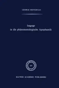 Isagoge in die phänomenologische Apophantik - Heffernan G.