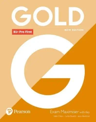 Gold B1+ Pre-First. New Edition. Exam Maximiser with Key - praca zbiorowa