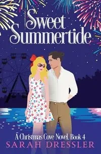 Sweet Summertide - Sarah Dressler