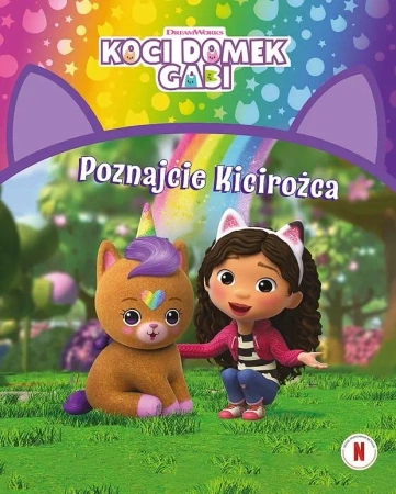 Koci Domek Gabi. Poznajcie Kicirożca - Opracowanie zbiorowe