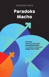 Paradoks macho - Jackson Katz