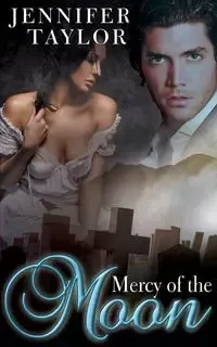 Mercy of the Moon - Taylor Jennifer