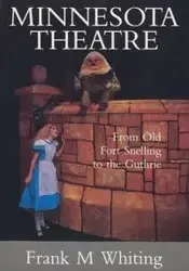 Minnesota Theatre - Frank M. Whiting