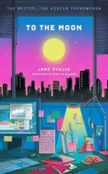 To the Moon - Ryujin Jang