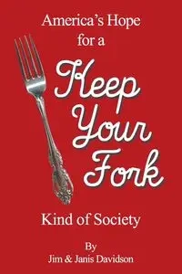 Keep Your Fork - Jim Davidson & Janis