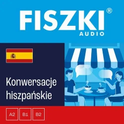 audiobook FISZKI audio – hiszpański – Konwersacje - Magdalena Kaczorowska