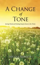 A Change of Tone - Jarrett Nicole