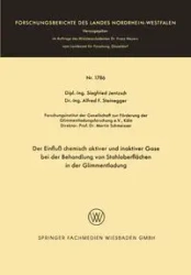 Der Einfluss Chemisch Aktiver Und Inaktiver Gase Bei Der Behandlung Von Stahloberflachen in Der Glimmentladung - Jentzsch Siegfried