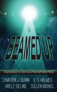 Beamed Up - Holmes V. S.