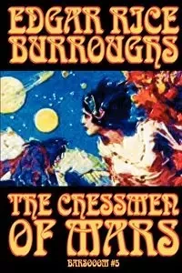 The Chessmen of Mars by Edgar Rice Burroughs, Science Fiction - Edgar Burroughs Rice