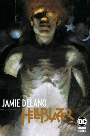 Hellblazer T.3 Jamie Delano - praca zbiorowa