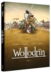 Wollodrïn. Tom 1 - David Chauvel, Jérôme Lereculey
