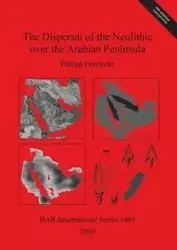 The Dispersal of the Neolithic over the Arabian Peninsula - Drechsler Philipp