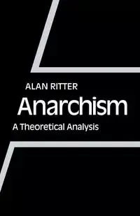 Anarchism - Alan Ritter