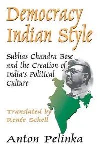 Democracy Indian Style - Anton Pelinka