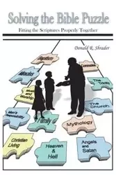 Solving the Bible Puzzle - Donald Shrader R