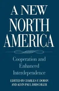 A New North America - Doran Charles F.